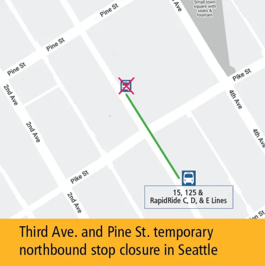 Map showing stop moving south, impacting routes 15, 125, RapidRide C, D, and E. "Third Ave. and Pine St. temporary northbound stop closure in Seattle"