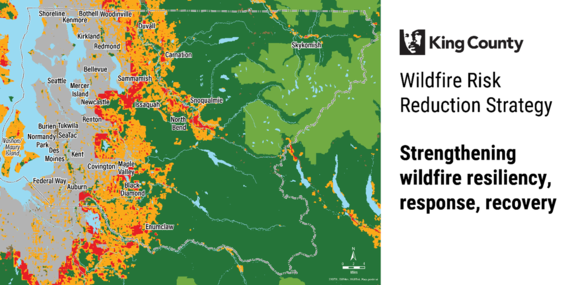 Graphic Wildfire risk reduction map of King County