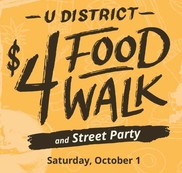 yellow background with words "UDistrict $4 Food Walk and Street Party October 1"