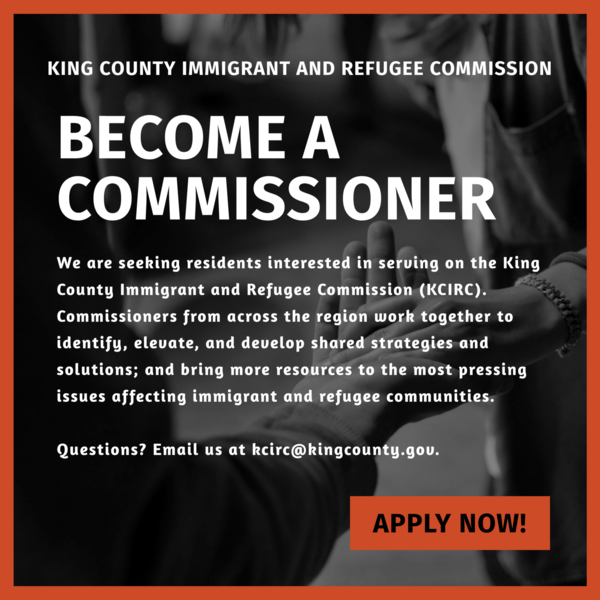 Recruiting for King County's Immigrant and Refugee Commission