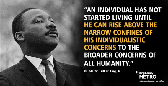Black and white photo of MLK, "An individual has not started living until he can rise above the narrow confines of his individualistic concerns..."