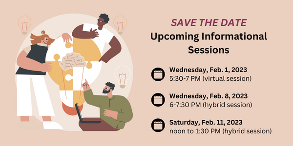 Informational Sessions on Feb. 1, Feb. 8 and Feb. 11