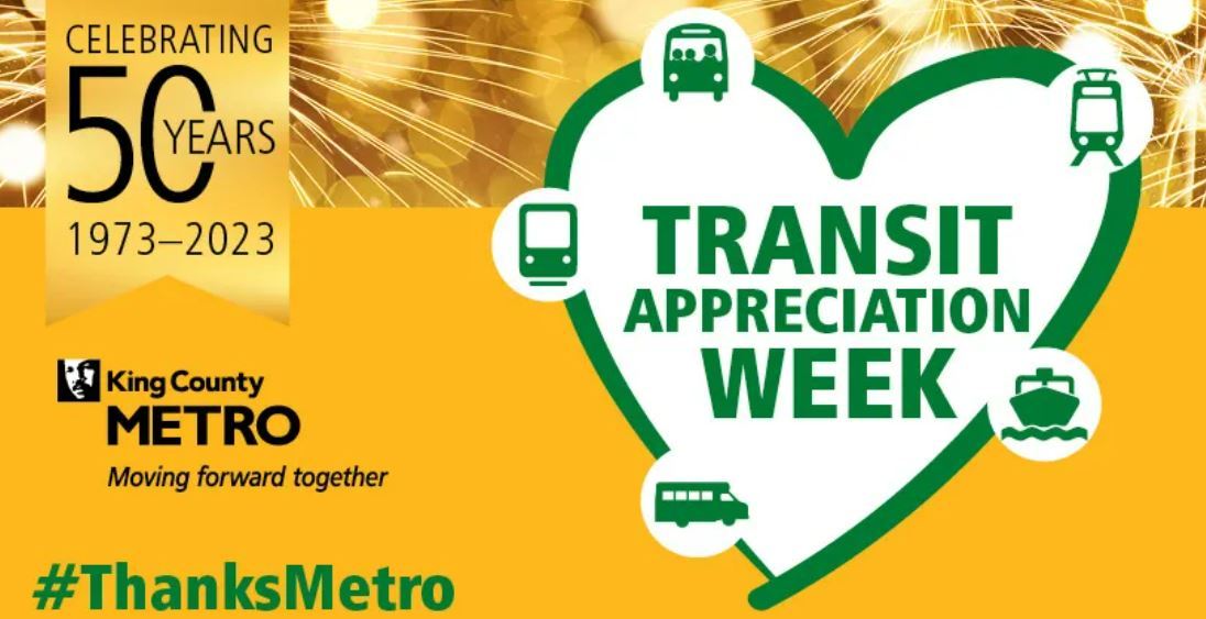 Yellow banner reads, "Transit Appreciation Week, celebrating 50 years, 1973-2023, #ThanksMetro"