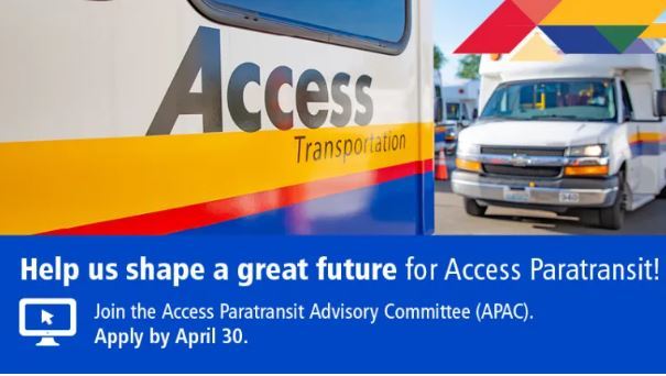 image of access buses with text " help us shape a great future for access Paratransit! Join APAC apply by April 30"