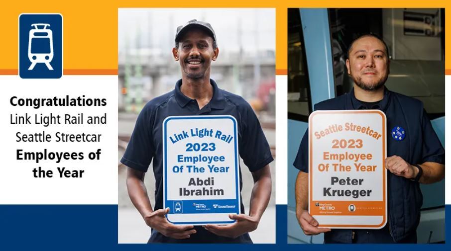 Banner "Congratulations Link Light Rail and Seattle Streetcar Employees of the Year" with images of Abdi and Peter