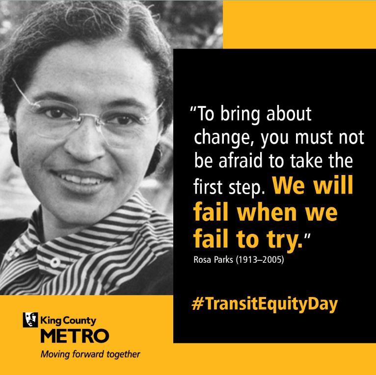 black and white image of Rosa Parks and a quote from her Metro logo #TransitEquityDay
