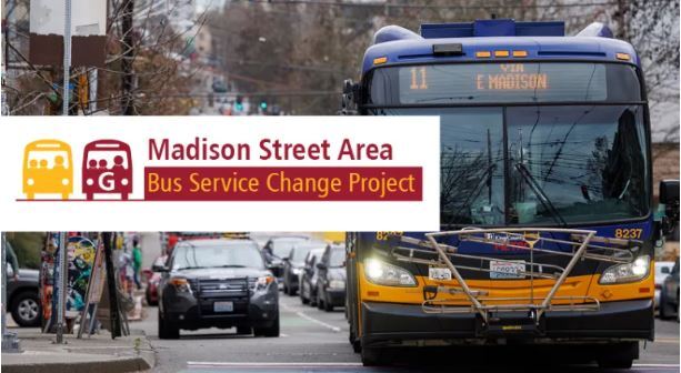 image of route 11 with logo of bus with G on it and "Madison Street Area - Bus Service Change Project"