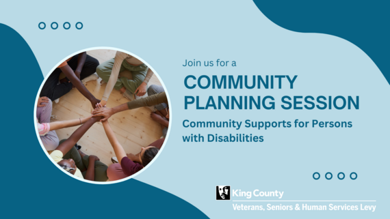 Community Planning Session for Community Supports for Persons with Disabilities 