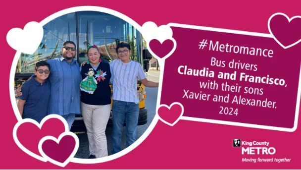 pink w hearts & pic of whole family in from of a bus " #Metromance Bus drivers Claudia and Francisco with their sons Xavier &Alexander 2024"