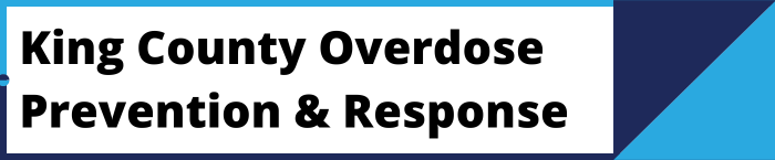 King County Overdose Prevention & Response
