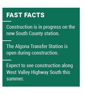 fast facts: construction is in progress, Algona station open during construction, construction on West Valley Highway this summer