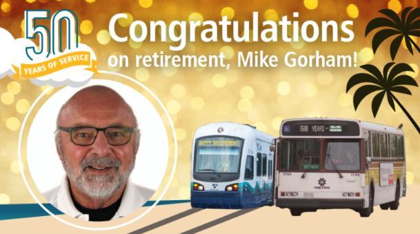 Image of Mike Gorham and the Link light rail and a bus from the 1970s "Congratulations on retirement 50 years of service"