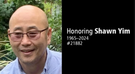 smiling image of Shawn Yim and words: "honoring Shawn Yim 1965-2024 #21882"