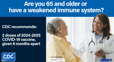 Are you 65 and older or have a weakened immune system?