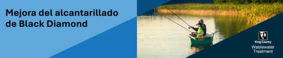 Mejora del Alcantarillado de Black Diamond de la División de Tratamiento de Aguas Residuales del Condado de King