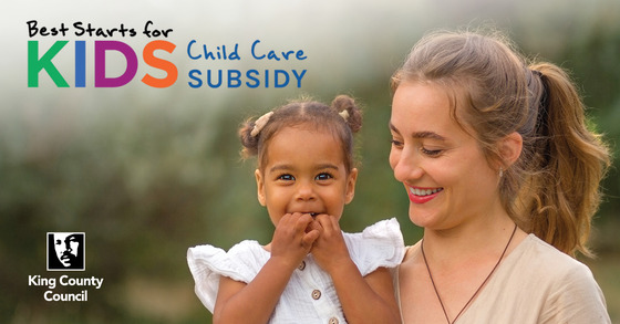 A woman holding and smiling at a little girl with "Best Starts for Kids Childcare Subsidy" superimposed