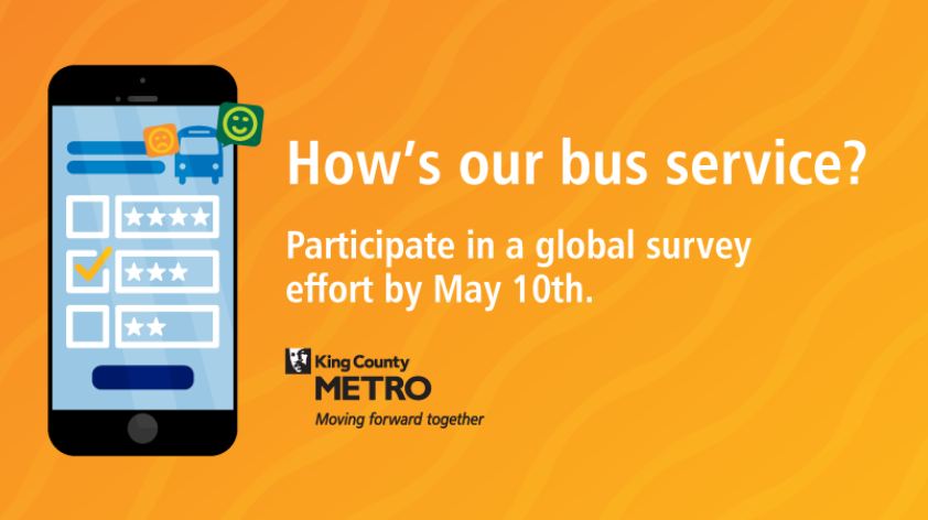 orange background with cartoon phone and text: "How's our bus service? Participate in a global survey effort by May 10th"