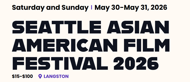 graphic for Seattle Asian American Film Fest