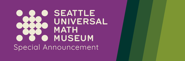 Seattle Math Museum graphic