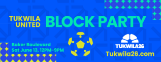Tukwila Block Party at Baker Boulevard Sat June 13, 12-9 PM