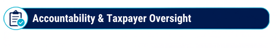 Accountability & Taxpayer Oversight