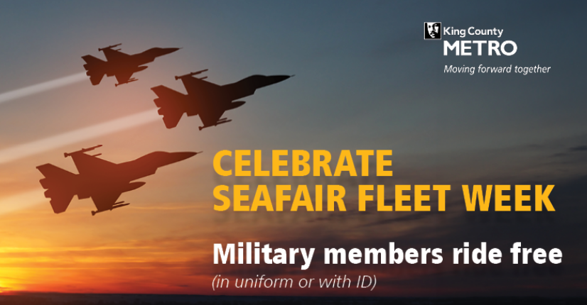 graphic of blue angels, text reads Celebrate Seafair Fleet Week, military members ride free