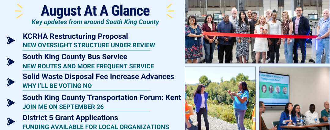 August at a glance, KCRHA Proposal, Bus Service Increases, Solid Waste Increases Advances, Transit Forum September 26, grants available