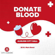Red and white donation poster for “DONATE BLOOD” with a blood bag and heart icon, plus a white cross and text “AUBURN CITY HALL, 25 W. Main Street.”