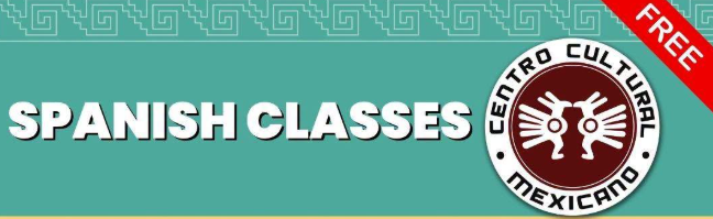 "Spanish Classes" in white letters on a green background with the Centro Cultural Mexicano logo