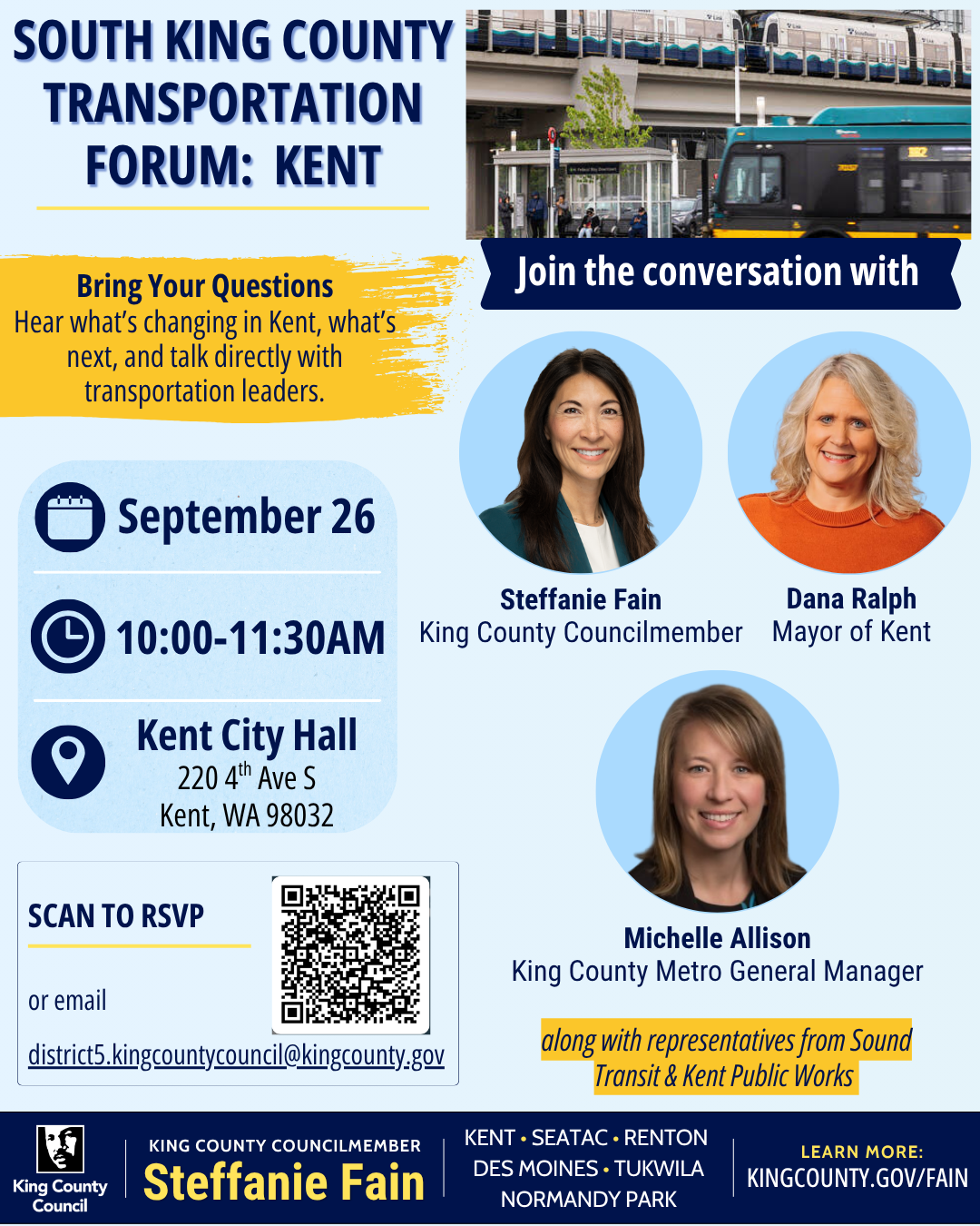 SKC Transportation Forum: September 26, 10-11:30 AM, Kent City Hall with CM. Fain, Mayor Ralph, Metro GM Allison & ST and Kent Public Works