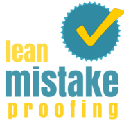 Lean Mistake Proofing