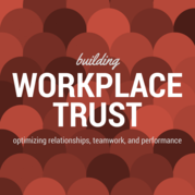Building Workplace Trust