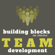 Building Blocks for Effective Team Development