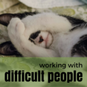 Working with Difficult People
