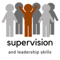 Supervision and Leadership Skills