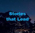 Stories that Lead