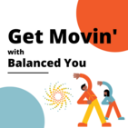 Get Movin Balanced You
