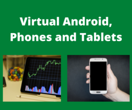 Virtual Android, Phones and Tablets image