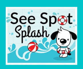 See Spots Splash General