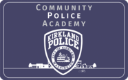 Kirkland Community Police Academy