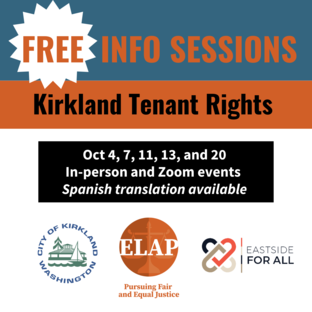 Kirkland Tenant Rights Workshops ELAP EASTSIDE FOR ALL
