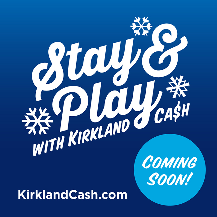 Kirkland Ca$h is Coming Soon