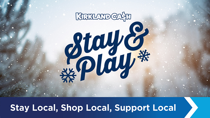 Kirkland Cash Stay and Play