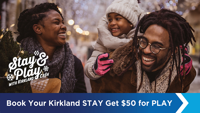 Kirkland Cash Stay and Play Family