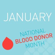 January National Blood Donor Month Blood Drive 