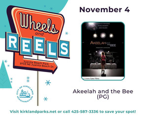 Wheels and Reels Akeelah and the bee