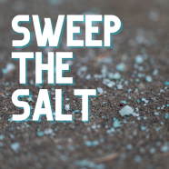 Sweep the Salt