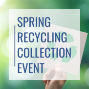 Spring Recycling Collection Event