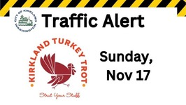 Traffic Alert Turkey Trot