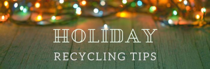 Holiday Recycling